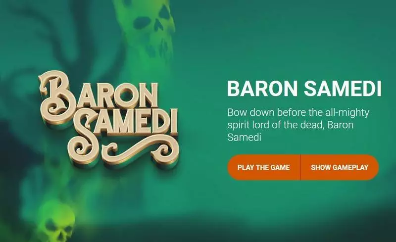 Baron Samedi  Real Money Slot made by Yggdrasil - Info and Rules