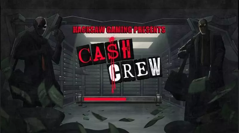 Cash Crew  Real Money Slot made by Hacksaw Gaming - Introduction Screen
