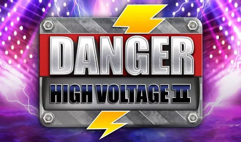 Danger High Voltage 2  Real Money Slot made by Big Time Gaming - Introduction Screen