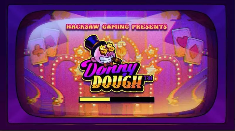 Donny Dough  Real Money Slot made by Hacksaw Gaming - Introduction Screen