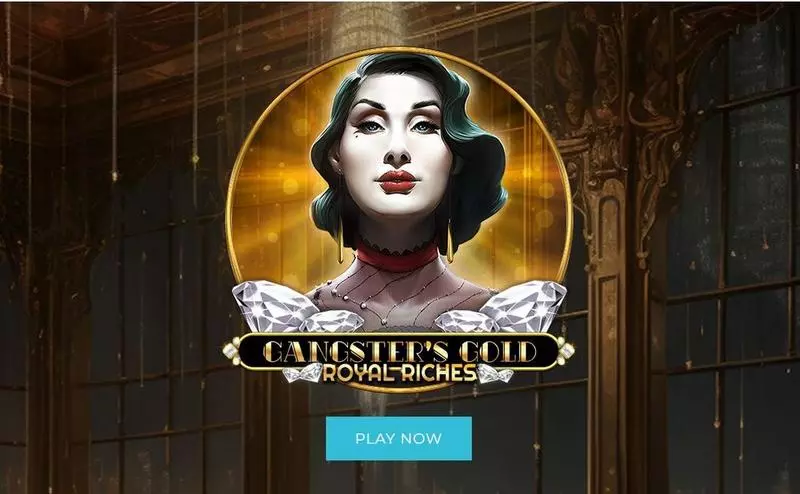 Gangsters Gold – Royal Riches  Real Money Slot made by Spinomenal - Introduction Screen