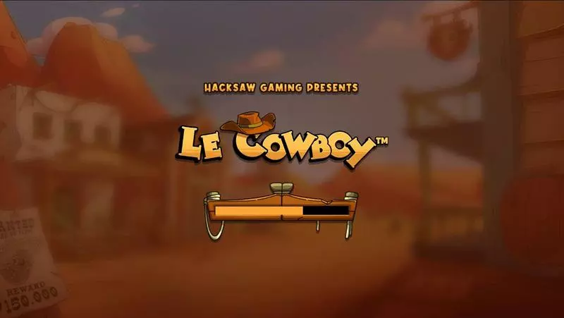 Le Cowboy  Real Money Slot made by Hacksaw Gaming - Introduction Screen