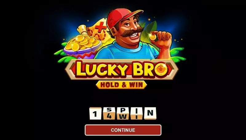 LUCKY BRO HOLD AND WIN  Real Money Slot made by 1Spin4Win - Introduction Screen