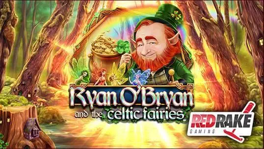 Ryan O’Bryan and The Celtic Fairies  Real Money Slot made by Red Rake Gaming - Info and Rules